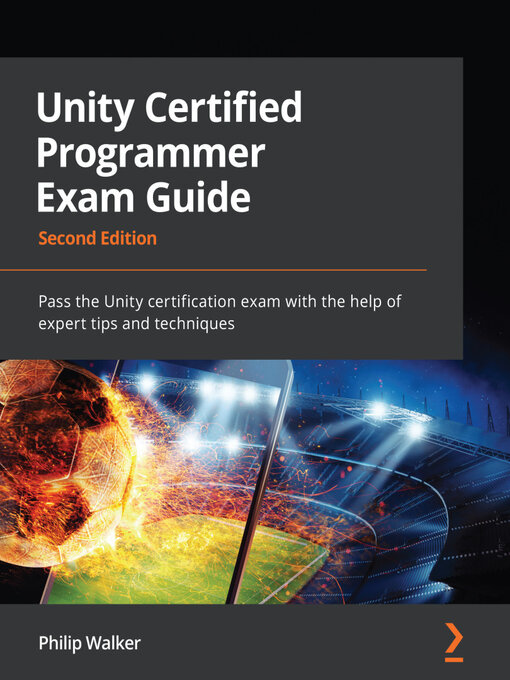 Title details for Unity Certified Programmer Exam Guide by Philip Walker - Wait list